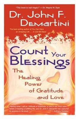 John F. DeMartini Count Your Blessings (Taschenbuch)