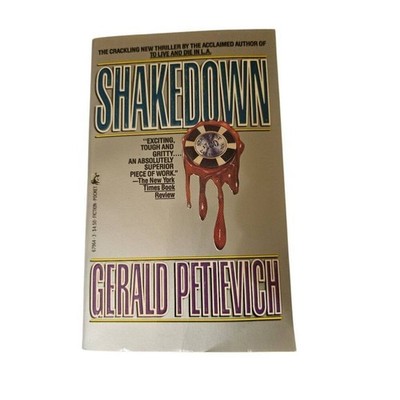 Shakedown by Gerald Petievich- signet fiction books - isbn 0671679643