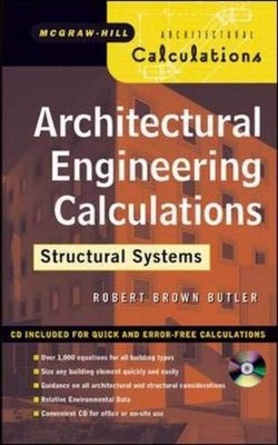 ARCHITECTURAL ENGINEERING DESIGN: STRUCTURAL SYSTEMS By Robert Brown Butler *VG*