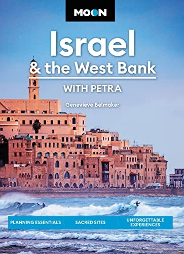 Moon Israel and the West Bank (Third Edition): . Belmaker.#