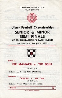 GAA 1973 Ulster Football Final Semi Final Fermanagh v Tyrone 8/7/1973 Clones