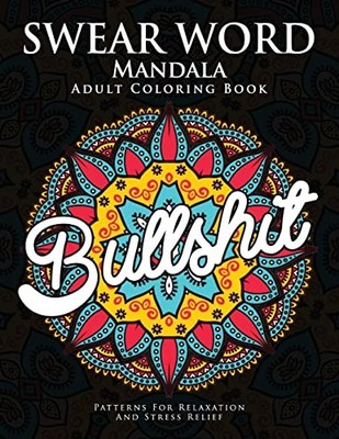 Swear Word Mandala Adults Coloring ... by Donald L. Spencer Paperback / softback