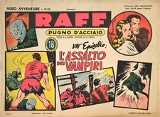 RAFF PUGNO D’ACCIAIO – L’ASSALTO DEI VAMPIRI – EPISODIO VIII – CAPRIOTTI – 1947