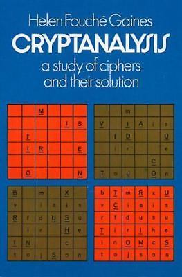 Dover Brain Games and Puzzles Ser.: Cryptanalysis : A Study of Ciphers ...