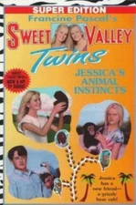 JESSICA'S ANIMAL INSTINCTS (Sweet Valley Twins Super Editions, 7)