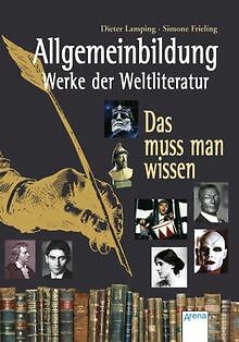 Allgemeinbildung - Werke der Weltliteratur: Das muss man... | Buch | Zustand gut - Picture 1 of 1