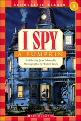 I Spy a Pumpkin (Scholastic Reader, Level 1) by Jean Marzollo: Used