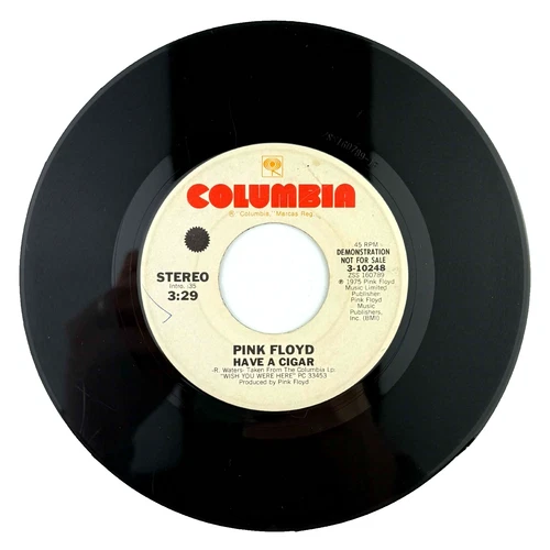 Pink Floyd Have a Cigar Promo Demo Stereo + Mono DJ Copy 45 RPM 7" Single