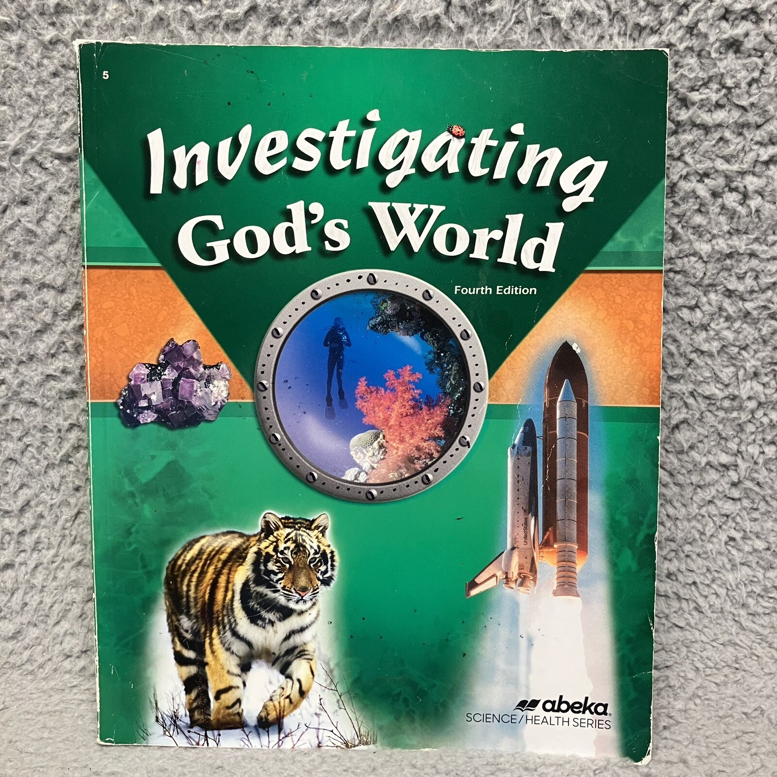 Abeka 5th grade investigating god s world science student text teacher