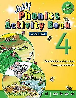 Jolly Phonics Activity Book 4: in Print Letters (AE) by Sue Lloyd, Sara ...