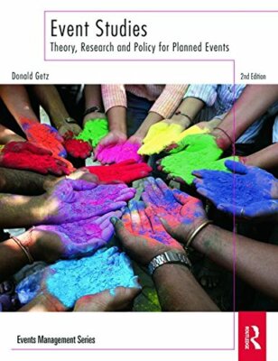 Event Studies: Theory, Research and Policy for Planned Events ( 