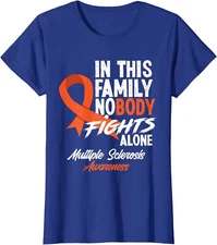 Nobody In This Family Fights Multiple Sclerosis Alone Ladies' Crewneck T-Shirt