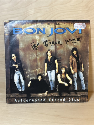 Bon Jovi , In These Arms, Autographed Etched Disc Vinyl 7inch Single