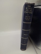 The King and his Empire  Volume II by Charles W. Domville - Fife K 484