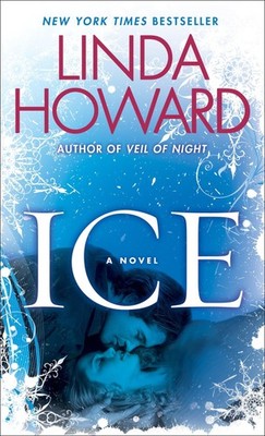 Ice: A Novel - Howard, Linda - Good - See condition notes