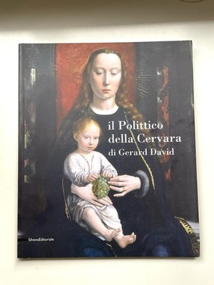 Gerard David - Der Politiker des Mervara | Silvana Verlag 2005
