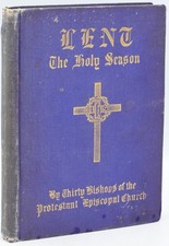 Sterling Gald | / NEALE IMPRINT RELIGION LENT THE HOLY SEASON BY THIRTY #295593