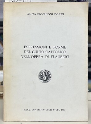(Literatur) A. Picchioni Bozzi - AUSDRÜCKE UND FORMEN DES KATHOLISCHEN KULTS