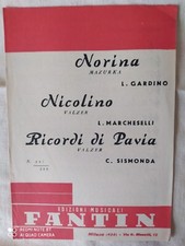 L. GARDINO "NORINA" - L. MARCHESELLI "NICOLINO" - C. SISMONDA "RICORDI DI PAVIA"