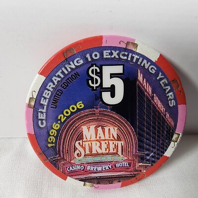 Main Street Station Casino Poker Chip $5 Las Vegas Nevada 10 Years 1996 To 2006