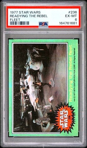 1977 Topps Star Wars #236 Readying the Rebel fleet — PSA 6