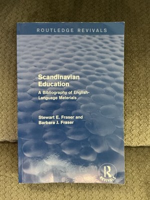 Scandinavian Education, Bibliography Of English-Language Materials, Fraser