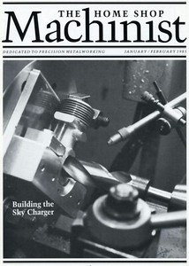 Home Shop Machinist Magazine Vol. 4 No.1 January/February 1985