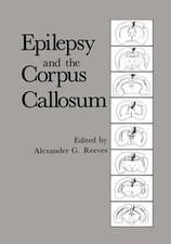 Alexander G. Reeves | Epilepsy and the Corpus...