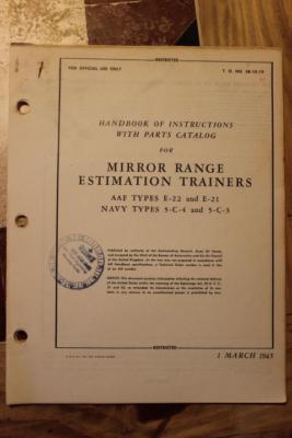 ORIGINAL 1945 AAF TYPES E-21,22 MIRROR RANGE ESTIMATION TRAINERS FLIGHT MANUAL