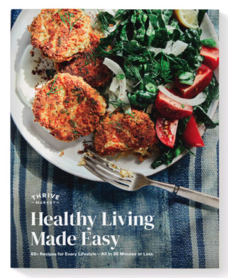 THRIVE MARKET Cookbook:  Healthy Living Made Easy, 60+ Recipes, Soft Cover NEW