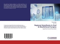 Regional Anesthesia In Oral & Maxillofacial Surgery Ajaz Shah