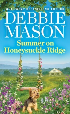 Summer on Honeysuckle Ridge (Highland Falls, 1) - mass market paperback Maso...