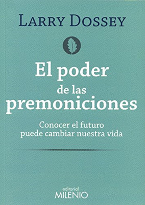 El poder de las  premoniciones : conocer el  futuro pue - Spanish Language Paper