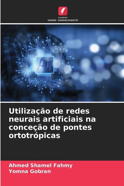 Ahmed Shamel Fahmy (U. A.) | UtilizaçãO De Redes Neurais Artificiais Na...-image