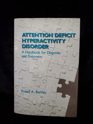 Attention-Deficit Hyperactivity Disorder : A Handbook for Diagnos