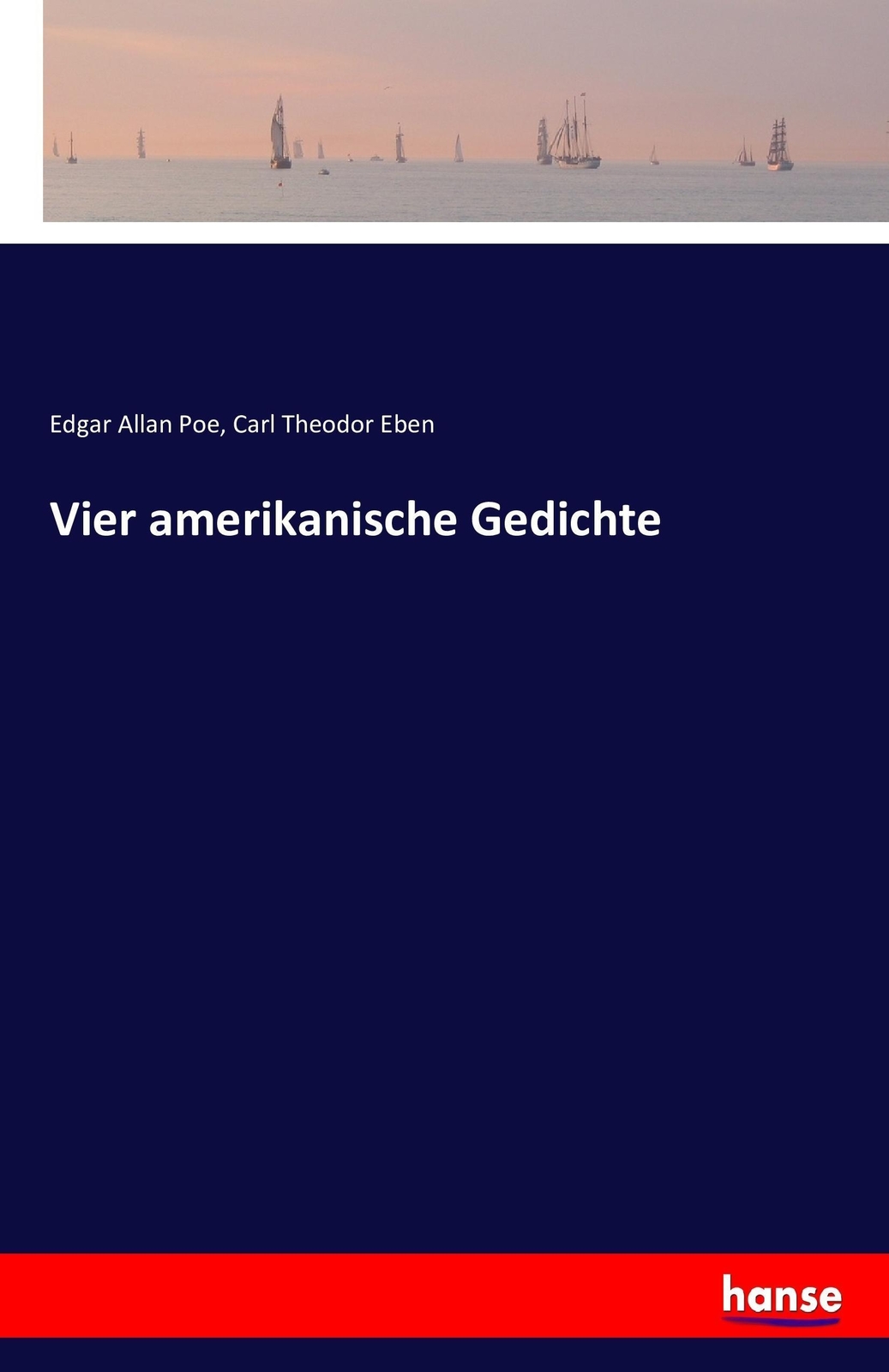 Thumbnail - Vier Amerikanische Gedichte, Edgar Allan Poe