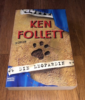 Ken Follett  Die Leopardin  Roman Thriller Taschenbuch