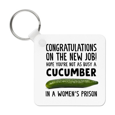 Glückwunsch zum neuen Job beschäftigt Gurke Damen Gefängnis Schlüsselanhänger Schlüsselanhängsel