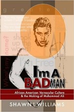 Shawn Williams I'm a Bad Man: African American Vernacula (Paperback) (UK IMPORT)