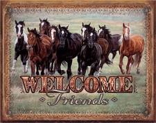Welcome Friends Horses Tin Sign wall decor 12.5" x 16" Made in USA