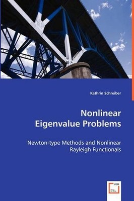Nonlinear Eigenvalue Problems: Newton-type Methods and Nonlinear Rayleigh Functi