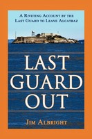 Jim Albright | Last Guard Out | Taschenbuch | Englisch (2008) | Authorhouse
