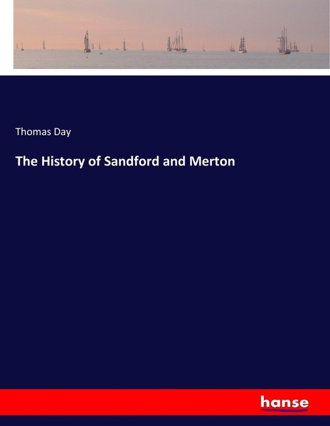 Thomas Day | The History Of Sandford And Merton | Taschenbuch | Englisch (2017)-image