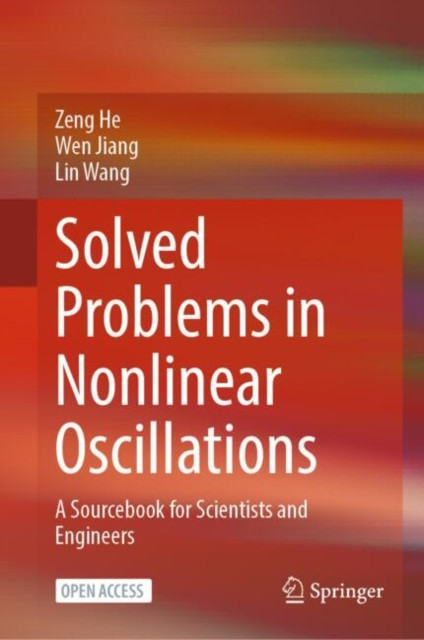 Solved Problems in Nonlinear Oscillations by Lin Wang (Hardback Book)