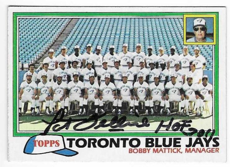 PAT GILLICK 1981 TOPPS AUTOGRAPHED SIGNED #674 TORONTO BLUE JAYS HOF
