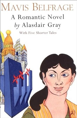 Mavis Belfrage: With Five Shorter Tales, Gray, Alasdair