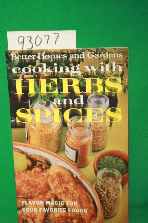 Better Homes and Gardens Cooking with Herbs and Spices