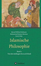 Islamische Philosophie | Band 1: Von den Anf�...