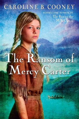 Caroline B. Cooney | The Ransom of Mercy Carter | Taschenbuch | Englisch (2011)