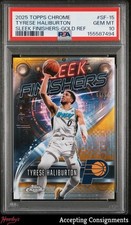 2025-26 Topps Chrome Sleek Finishers Gold Refractor Tyrese Haliburton /50 PSA 10